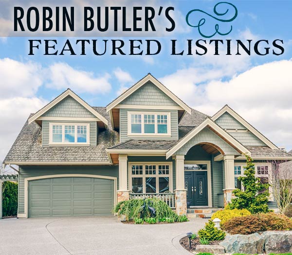 Robin Butler Featured Listings